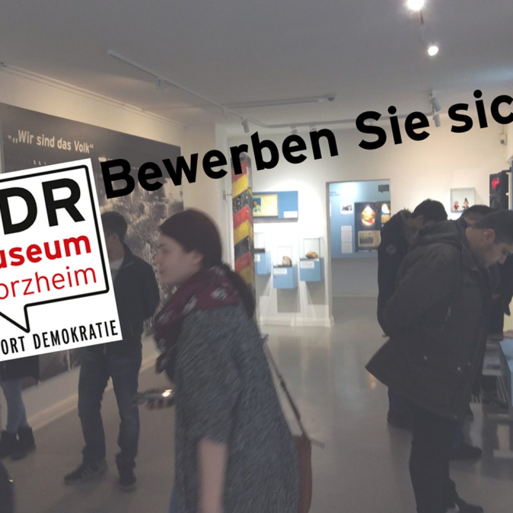Ausschreibung für eine 50%-Stelle am DDR-Museum Pforzheim